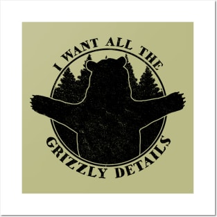 All the Grizzly Details - Wildlife, Camping and Bear Lover Posters and Art